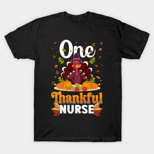 Thanksgiving day November 24 One Thankful nurse T-Shirt